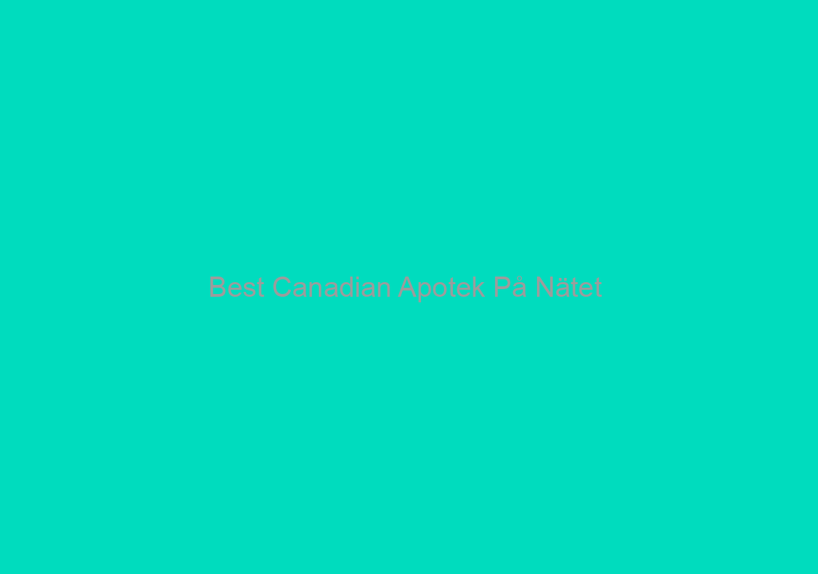 Best Canadian Apotek På Nätet / Indocin Billig Preis